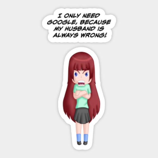 Husband Is Always Wrong